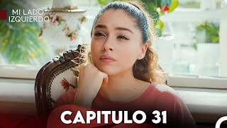 Mi Lado Izquierdo Capitulo 31 Doblado en Español FULL HD [upl. by Hermia945]