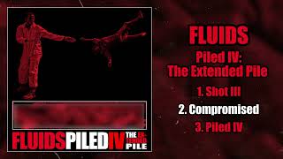 Fluids  Piled IV The Extended Pile FULL EP 2023  Brutal Deathgrind [upl. by Leler8]