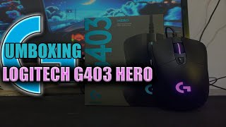 MOUSE LOGITECH G403 HERO  UNBOXING  EL MEJOR MOUSE [upl. by Marylou]