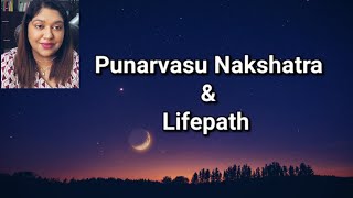 Punarvasu Nakshatra amp Life path [upl. by Oberon]