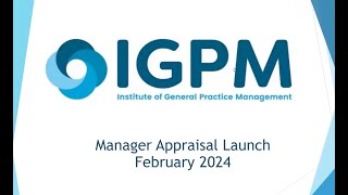 IGPM Webinar  Understanding the Practice Manager’s Appraisal [upl. by Modestine]