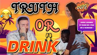 TRUTH OR DRINK avec LEONIE et DAN DE LÎLE DE LAMOUR🌴 NOUS L’AVONS ÉCHAPPÉS SOLIDE  🥴🥂 [upl. by Haliek]