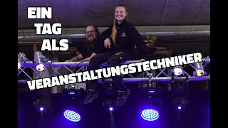 EIN TAG ALS VERANSTALTUNGSTECHNIKER [upl. by Nate]