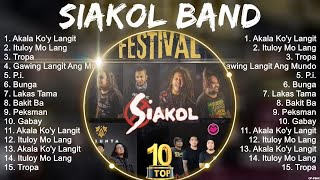 SIAKOL BAND Songs 2024  SIAKOL BAND Music Of All Time  SIAKOL BAND Top Songs 2024 [upl. by Dammahom]