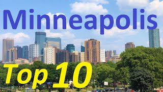 Our Top 10 things to do in Minneapolis Top free tourist attractions in the Minnesota Twin Cities [upl. by Mark]