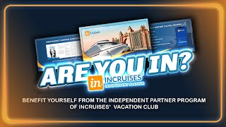 INCRUISES  PARTNER MEMBER PRESENTATION IN 6 MINUTES [upl. by Wollis942]