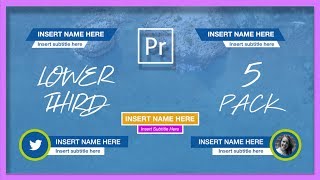 5 PACK Lower Thirds Title Templates for Adobe Premiere Pro CC 2017 [upl. by Hannon387]