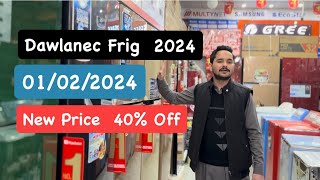 Dawlance Frig New Price 2024 Best model best price best Review pakistan [upl. by Ermanno]