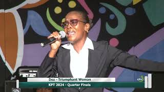 Dez  Triumphant Woman KPT Quarter Finals 2024 Saint Lucia [upl. by Romine]