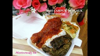 NASI CAMPUR BERLAUK BUNGKUS – 150 PACK Chef Alexiswandy Isa [upl. by Ecirtra]