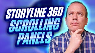 How to make SCROLLING PANELS in Storyline 360 [upl. by Ardnovahs]