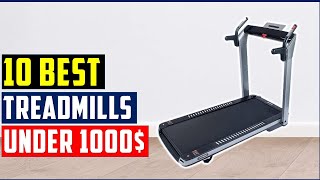 Best Treadmills under 1000 In 2023  Top 10 Best Treadmills Review  Best Treadmills [upl. by Hannazus]