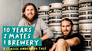 The Your Mates Brewing Story  10 Years of Mateship [upl. by Iznik662]