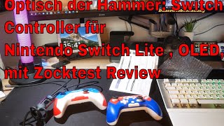 optisch der Hammer Switch Controller für Nintendo Switch Lite  OLED mit Zocktest Review [upl. by Fulcher]