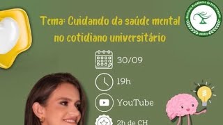 Cuidando da saúde mental no cotidiano universitário [upl. by Aitret692]