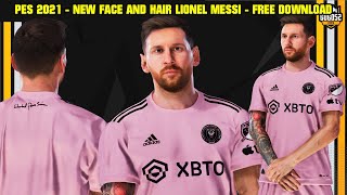 PES 2021  NEW FACE AND HAIR LIONEL MESSI  4K [upl. by Ford307]