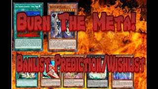 Burn The Meta Banlist PredictionWishlist With YuGiOh Duel Links [upl. by Mariele]