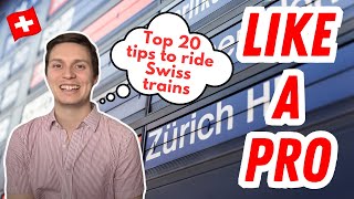 RIDE SWISS TRAINS LIKE A PRO Top 20 tips to master Switzerlands rail system in 2024 [upl. by Ecertak]