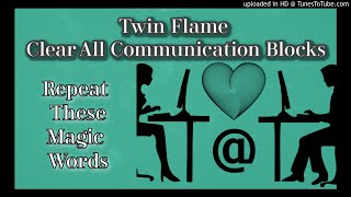 Twin Flame Meditation w Energy Healing Clear All Communication Blocks 💙🔥💙🔥 [upl. by Courtund]