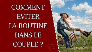 Comment casser la routine au lit dans le couple [upl. by Ingvar]