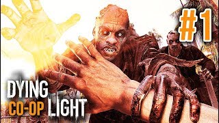 DYING LIGHT ĐỤT 1 ĐẾN THÀNH PHỐ THÂY MA CHỜ ĐẠT amp VŨ [upl. by Kerby249]