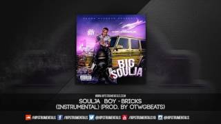 Soulja Boy  Bricks Instrumental Prod By OTWGBeats  DL via Hipstrumentals [upl. by Airdnua999]