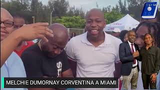 MELCHIE DUMORNAY CORVENTINA A MIAMI BLANC DELVA [upl. by Kata]