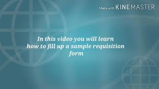 How to Complete a Requisition Form [upl. by Rehpinnej340]