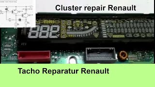 Dashboard Instrument Cluster repair Renault Anleitung Kombiinstrument Tacho Reparatur [upl. by Tedra]