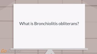 What is bronchiolitis obliterans [upl. by Ecertap]