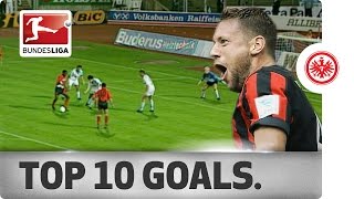 Top 10 Goals  Eintracht Frankfurt [upl. by Ramos]