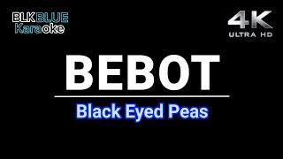 Bebot  Black Eyed Peas karaoke version [upl. by Finkelstein588]