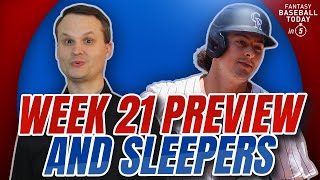 Week 21 Preview TwoStart Pitchers amp Sleeper Hitters  Fantasy Baseball Advice [upl. by Inafets]