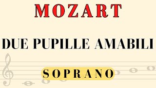 Mozart  Due pupille amabili Spartito per Soprano [upl. by Jdavie]