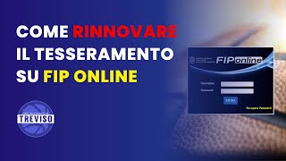 Come rinnovare il tesseramento su FIP Online  GAP Treviso [upl. by Trilbee]