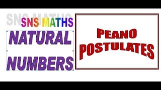 Peanos Postulates Natural Number Definition and Properties [upl. by Rawna]