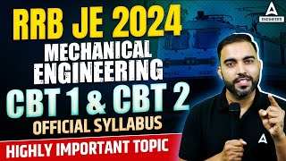 RRB JE Syllabus 2024  RRB JE CBT 1 amp CBT 2 Syllabus for Mechanical Engineering  Complete Details [upl. by Delia]