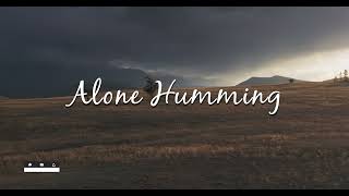 Nasheed  Alone Humming [upl. by Quar]