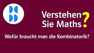 85 Wofür braucht man die Kombinatorik [upl. by Templeton]