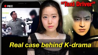 Viral Video Exposed the DARKEST organization in South Korea true story behind “Taxi Driver” [upl. by Noami]