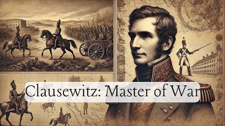 Carl von Clausewitz The Military Genius Who Defined War [upl. by Licha]