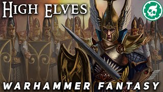 High Elves of Warhammer Fantasy  Lore DOCUMENTARY [upl. by Roseanna]