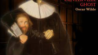 THE CANTERVILLE GHOST  BBC radio play of Oscar Wildes spooktacular comedy [upl. by Jeffery]