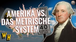 Weshalb Amerikaner das metrische System nicht verwenden  Weird History [upl. by Dorr]