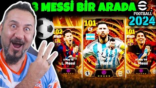 eFootball 2024 PES 2024 3 MESSİ BİRDEN TOP AÇILIMI  eFootball 2024 PAKET AÇILIMI [upl. by Tloh]