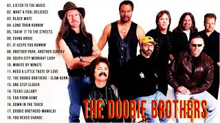 The Doobie Brothers Greatest Hits Full Album 2021  The Doobie Brothers Best Songs Playlist 2021 [upl. by Dorin553]