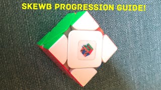 Skewb Progression Guide [upl. by Sarkaria]