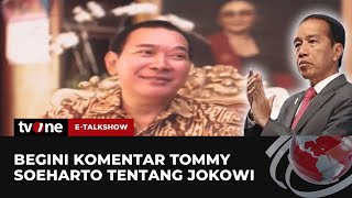 Sosok Jokowi di Mata Tommy Soeharto  ETalkshow tvOne [upl. by Adamsen994]