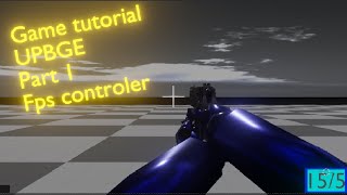 FPS Controller setup for UPBGE part one [upl. by Macmahon552]