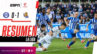 ¡TRIUNFAZO DE LA REAL SOCIEDAD PARA PELEAR POR LAS COPAS  Dep Alavés 01 Real Sociedad  RESUMEN [upl. by Harvey669]